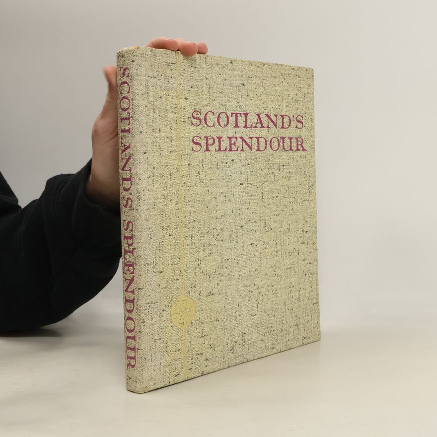 Auteurscollectief Scotland's Splendour