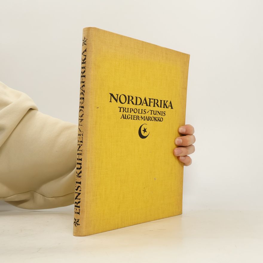 Autorenkollektiv Nordafrika - Tripolis, Tunis, Algier, Marokko