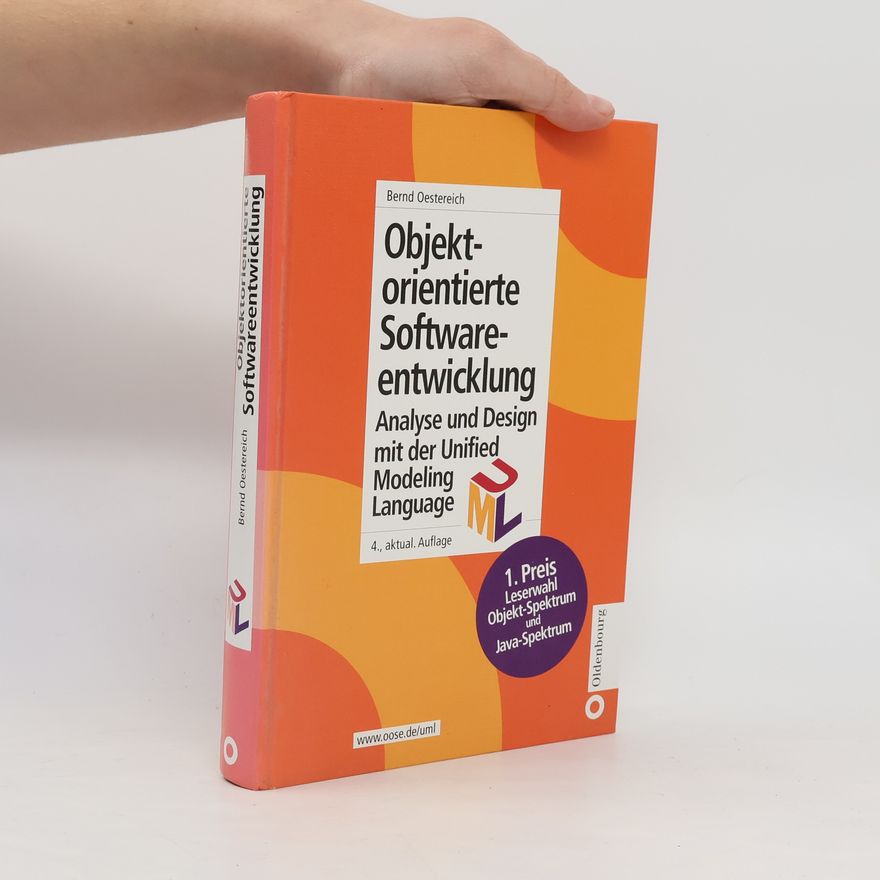 Bernd Oestereich Objektorientierte Softwareentwicklung