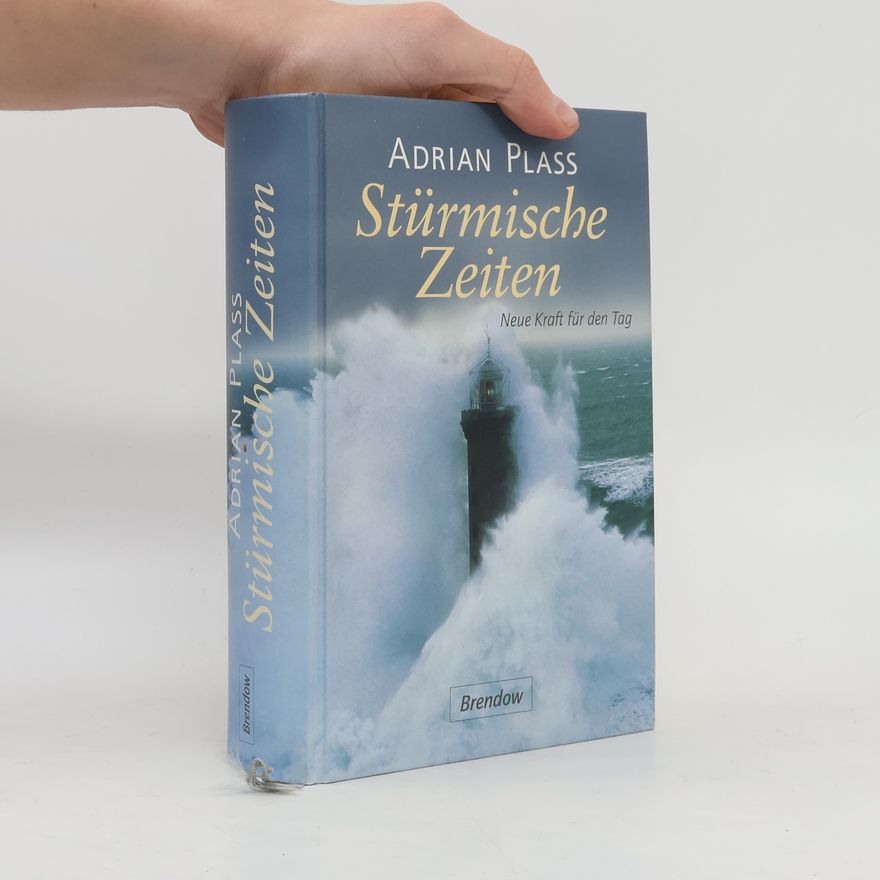 Adrian Plass Stürmische Zeiten