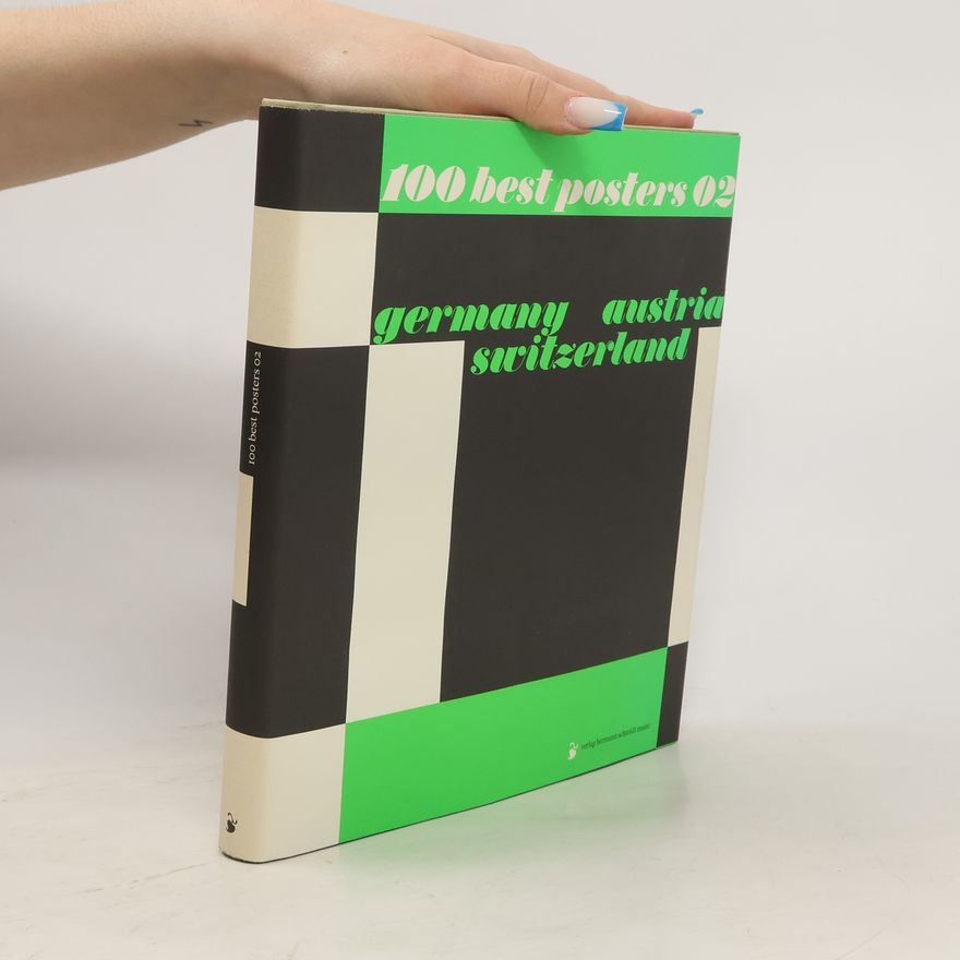 Autorenkollektiv 100 Best Posters 02: Germany, Austria, Switzerland