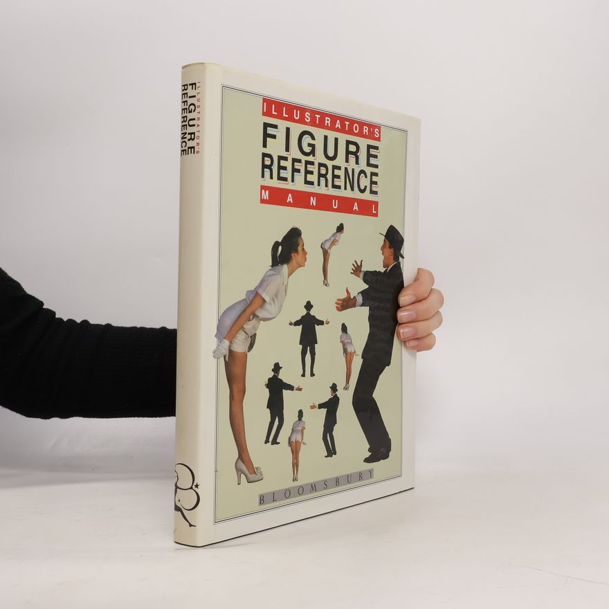 Kolektiv autorů Illustrator's Figure Reference Manual
