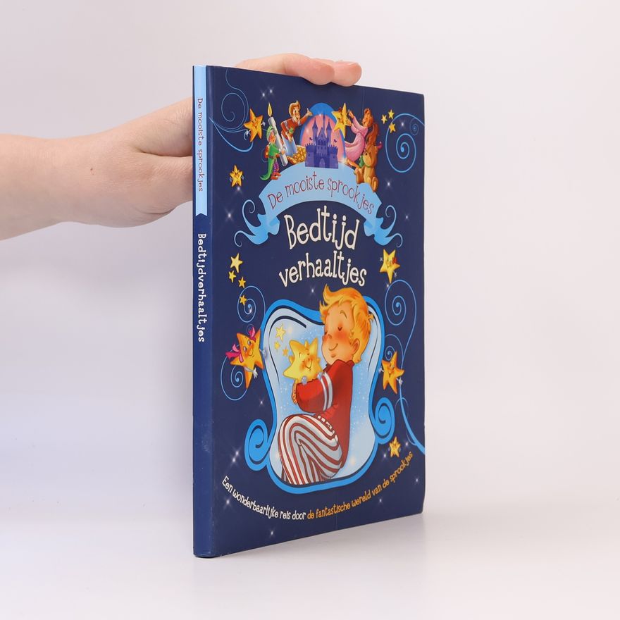 Autorenkollektiv De mooiste sprookjes. Bedtijd verhaaltjes