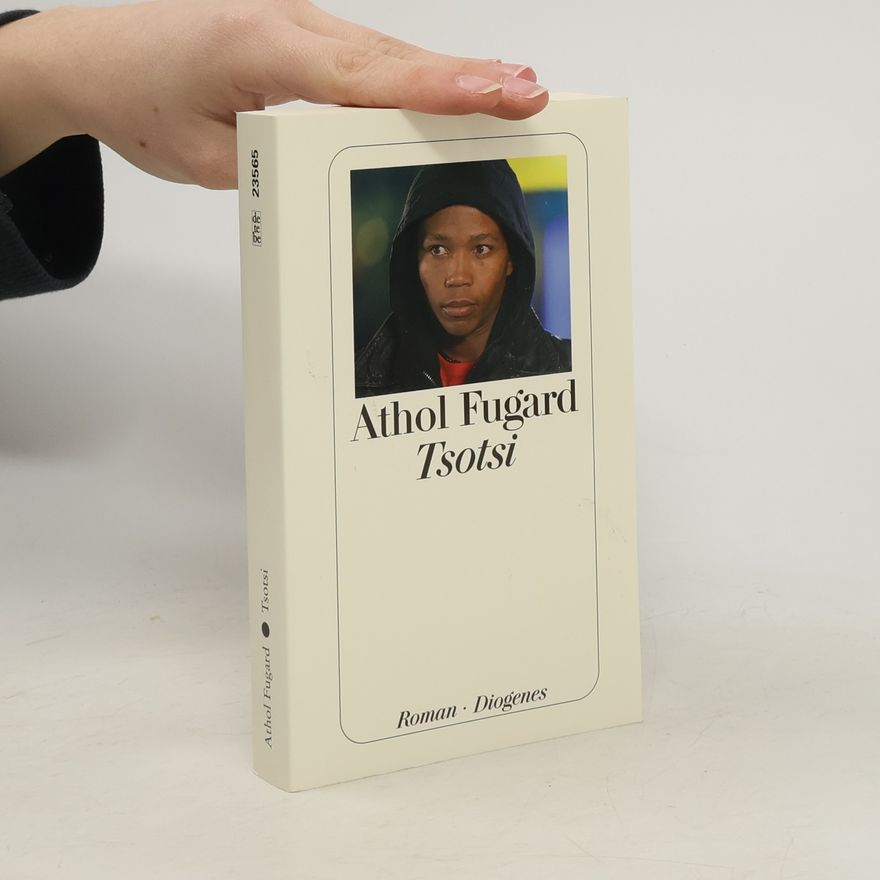 Athol Fugard Tsotsi