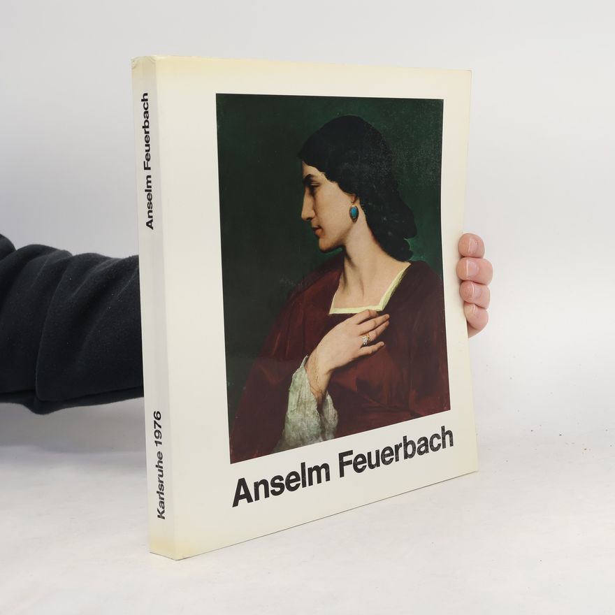 Anselm Feuerbach Anselm Feuerbach