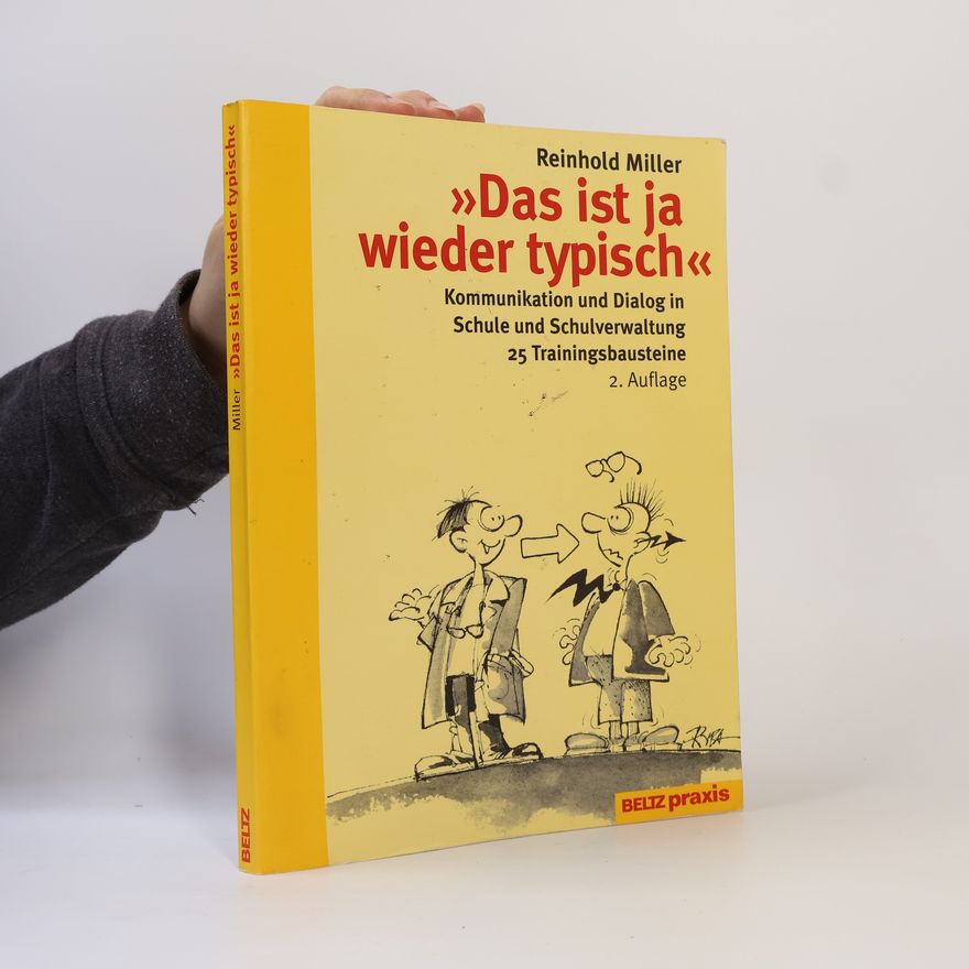 Reinhold Miller Beltz Praxis: Das ist ja wieder typisch