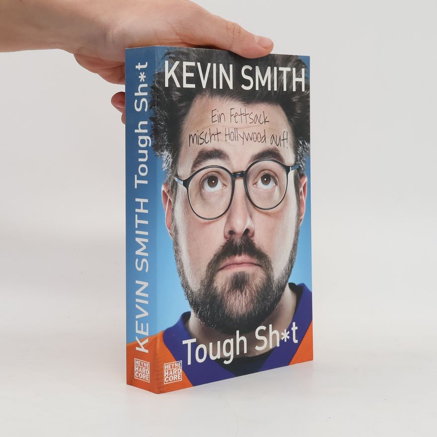 Kevin Smith Tough sh[i]t