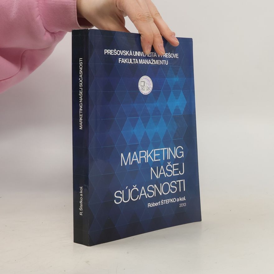 Róbert Štefko Marketing našej súčasnosti