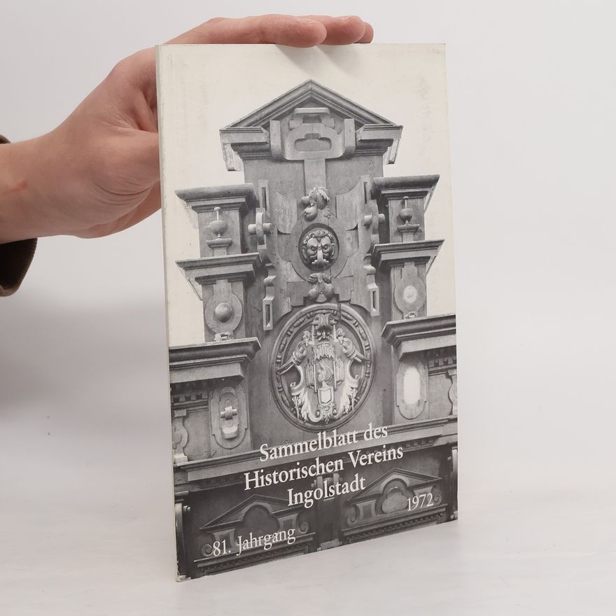 Various authors Sammelblatt des Historischen Vereins Ingolstadt