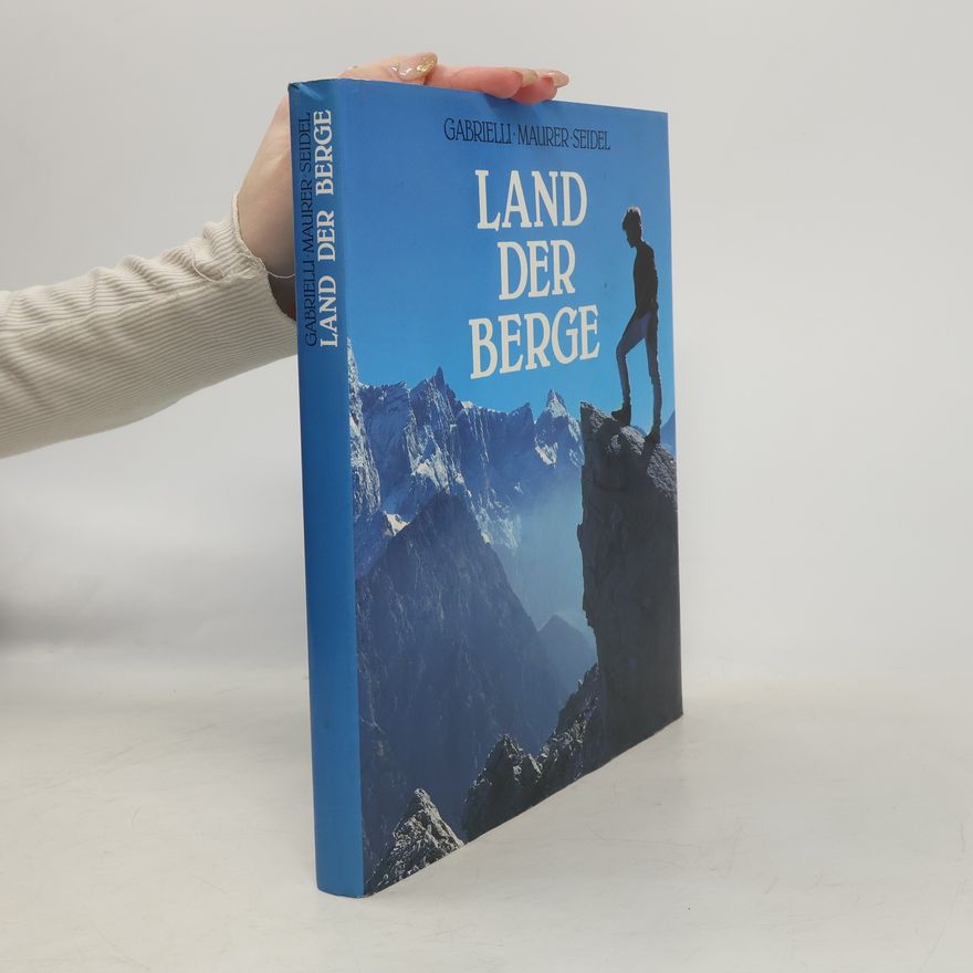 Manfred Gabrielli Land der Berge
