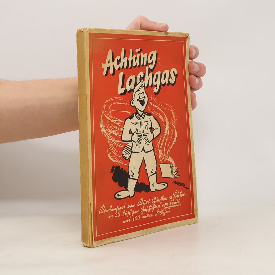 Kurt Günther Achtung Lachgas!