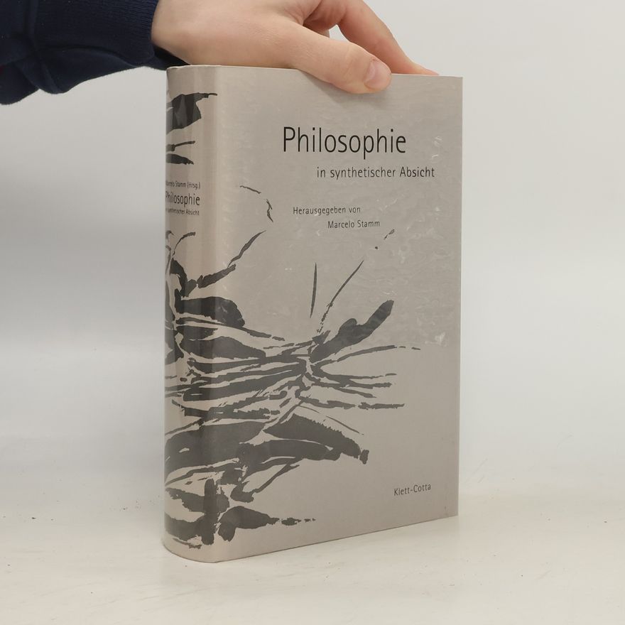 Marcelo Stamm Philosophie in synthetischer Absicht