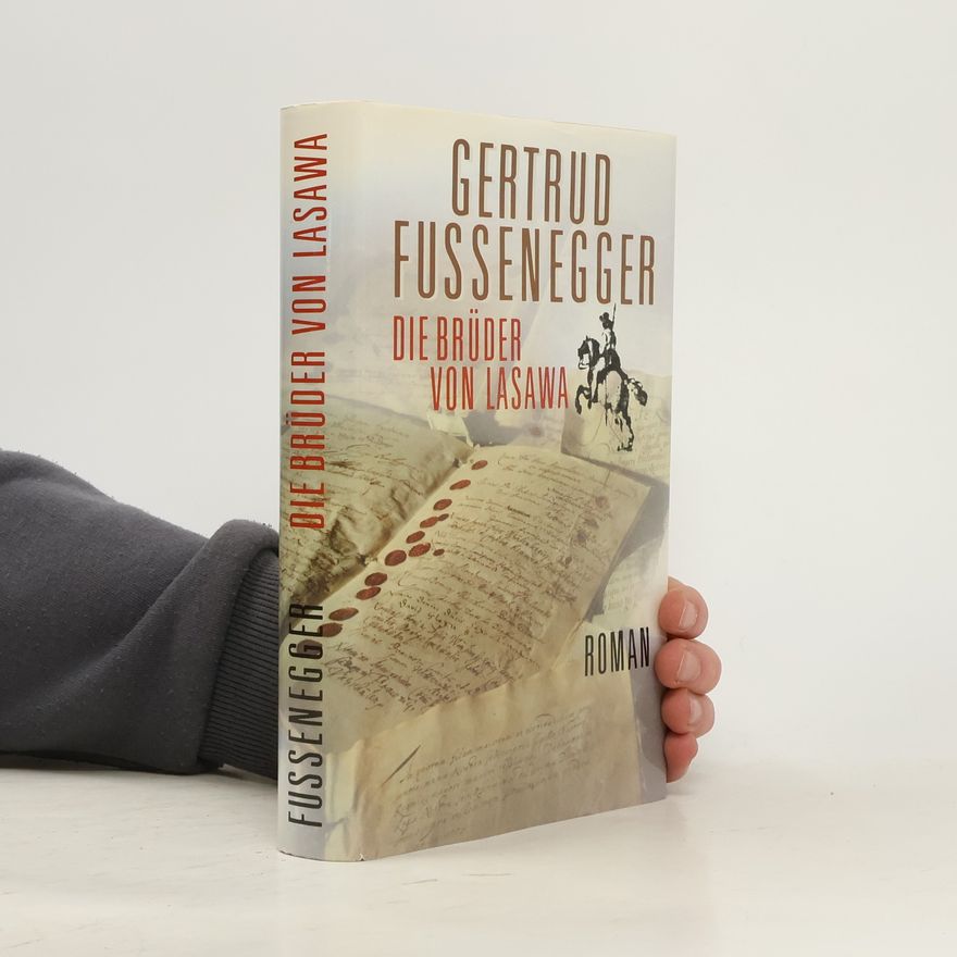 Gertrud Fussenegger Die brüder von lasawa