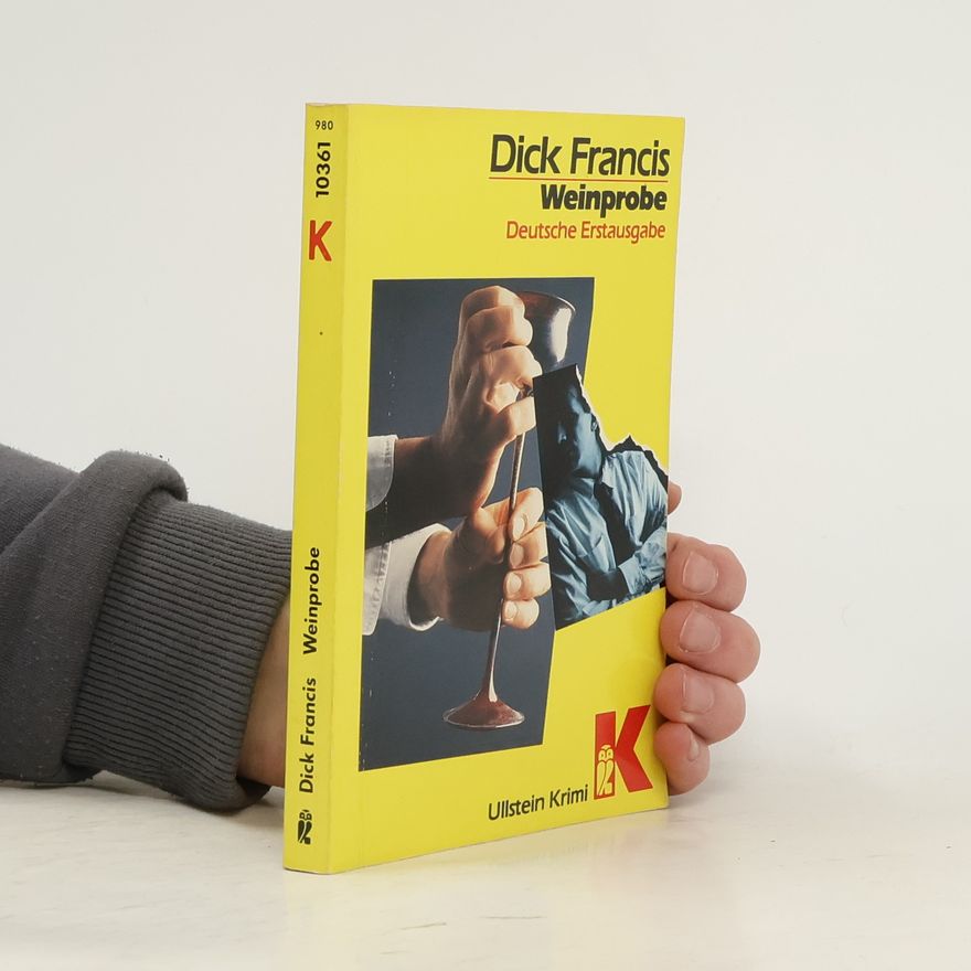 Dick Francis Weinprobe