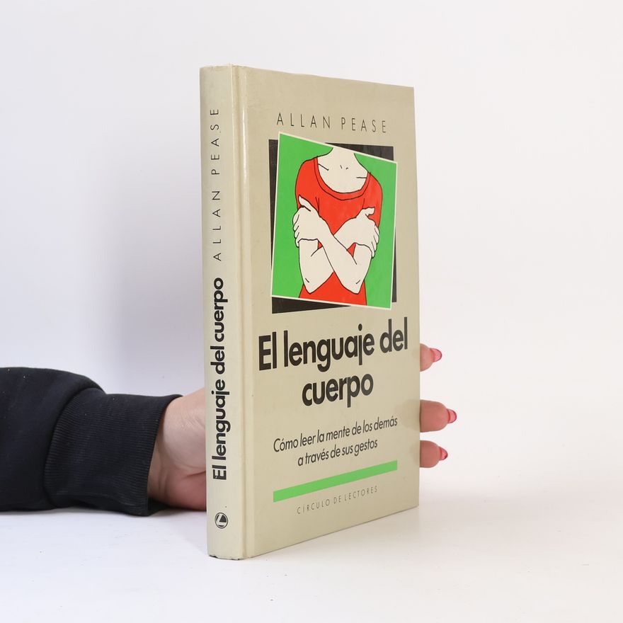 Allan Pease El lenguaje del cuerpo