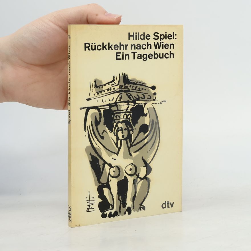 Hilde Spiel Rückkehr nach Wien
