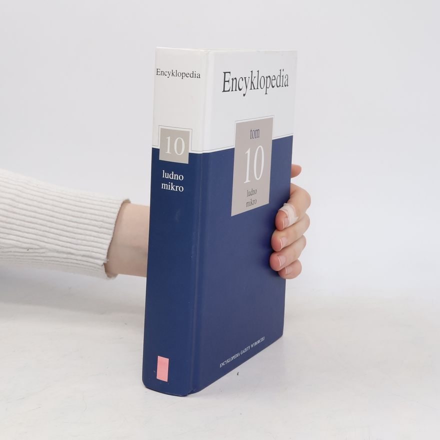 Collectif d'auteurs Encyklopedia Gazety Wyborczej 10: ludno-mikro