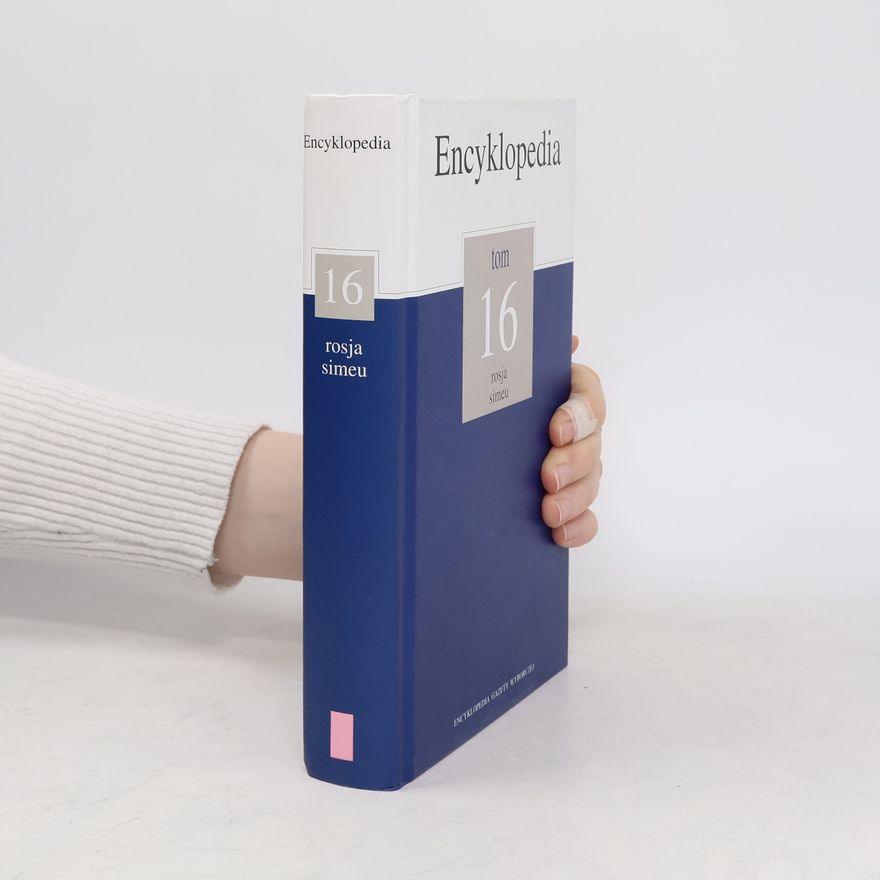 Collectif d'auteurs Encyklopedia 16. Rosja-Siemu