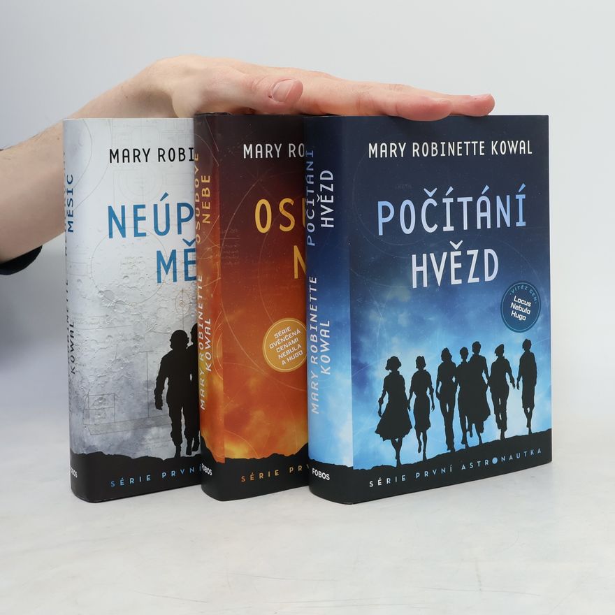 Mary Robinette Kowal Neúprosný měsíc. Počítání hvězd. Osudové nebe