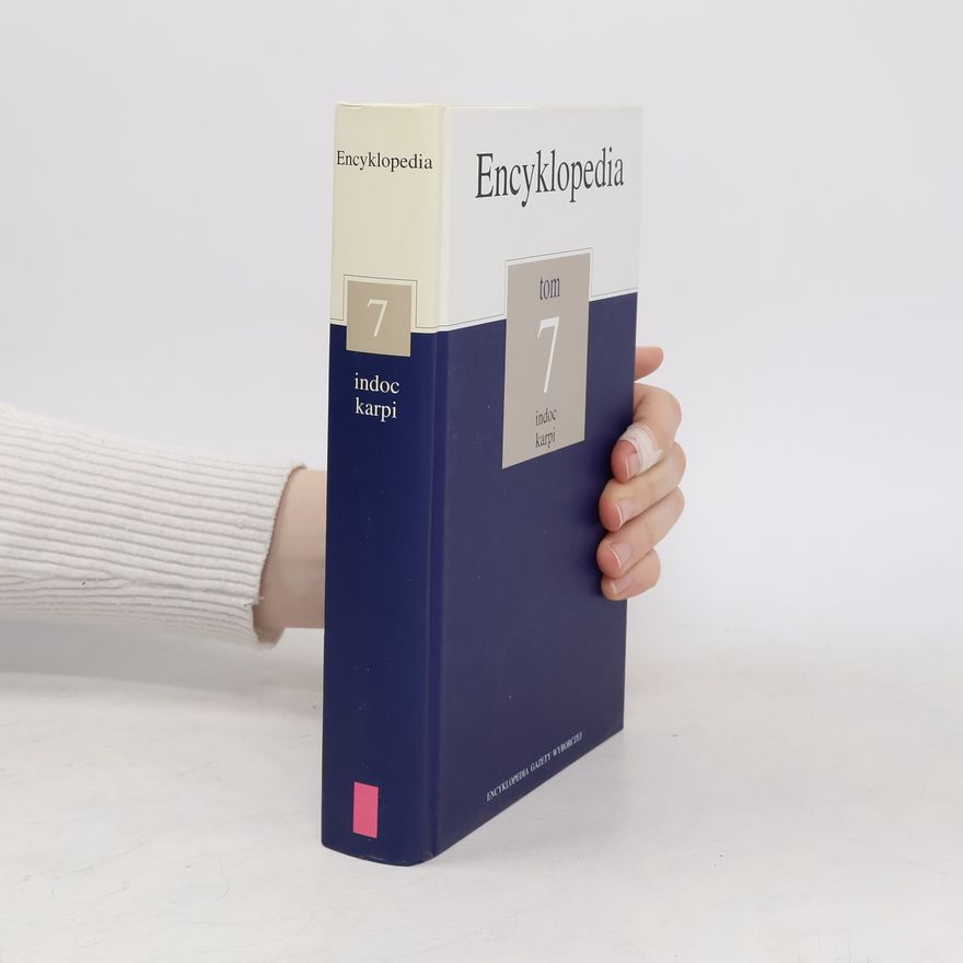 Collectif d'auteurs Encyklopedia Gazety Wyborczej 7. Indoc-karpi
