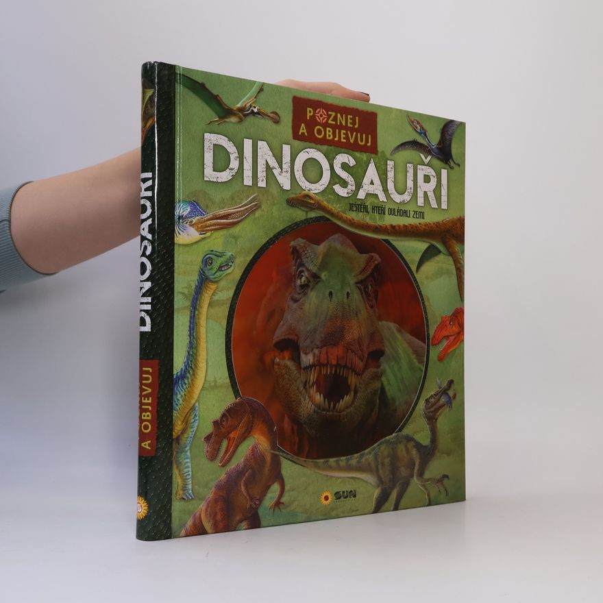 Autorenkollektiv Poznej a objevuj - Dinosauři