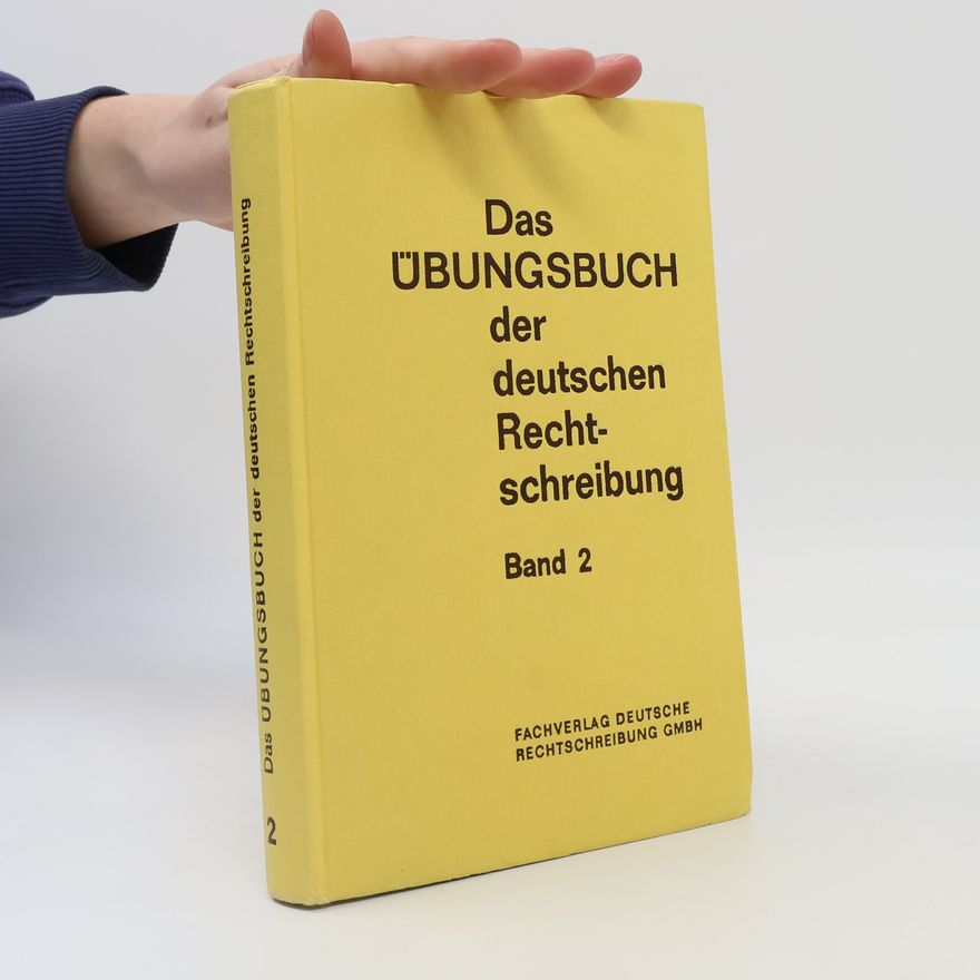 Kolektiv autorů Das Übungsbuch der deutschen Rechtschreibung 2