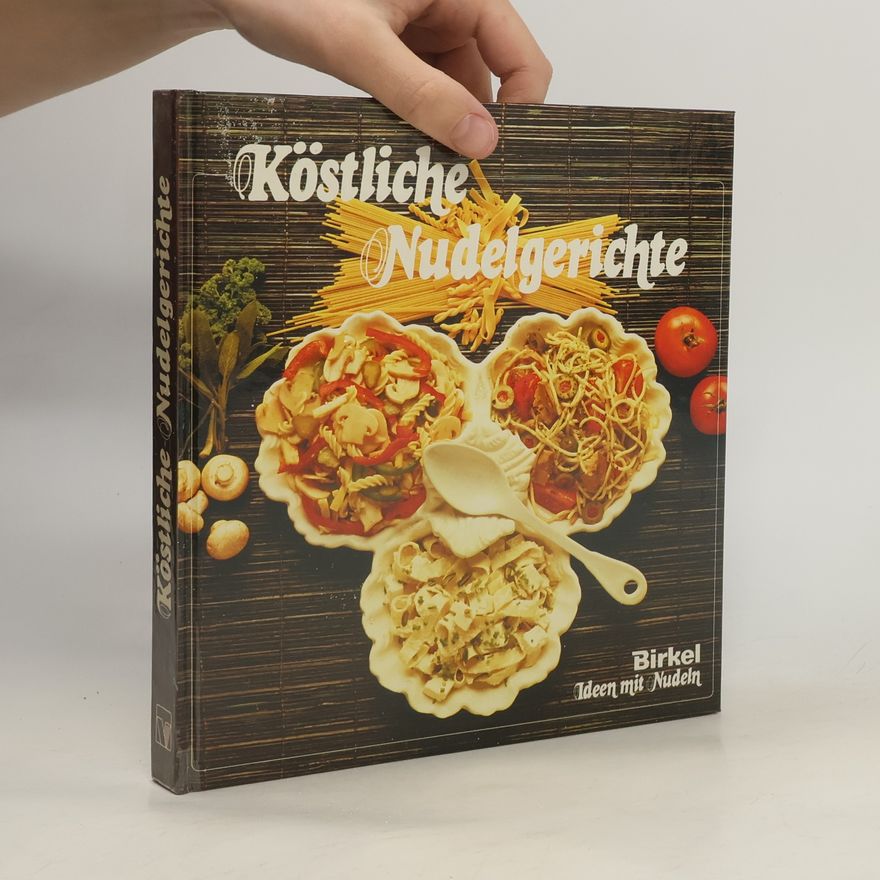 Various authors Köstliche Nudelgerichte