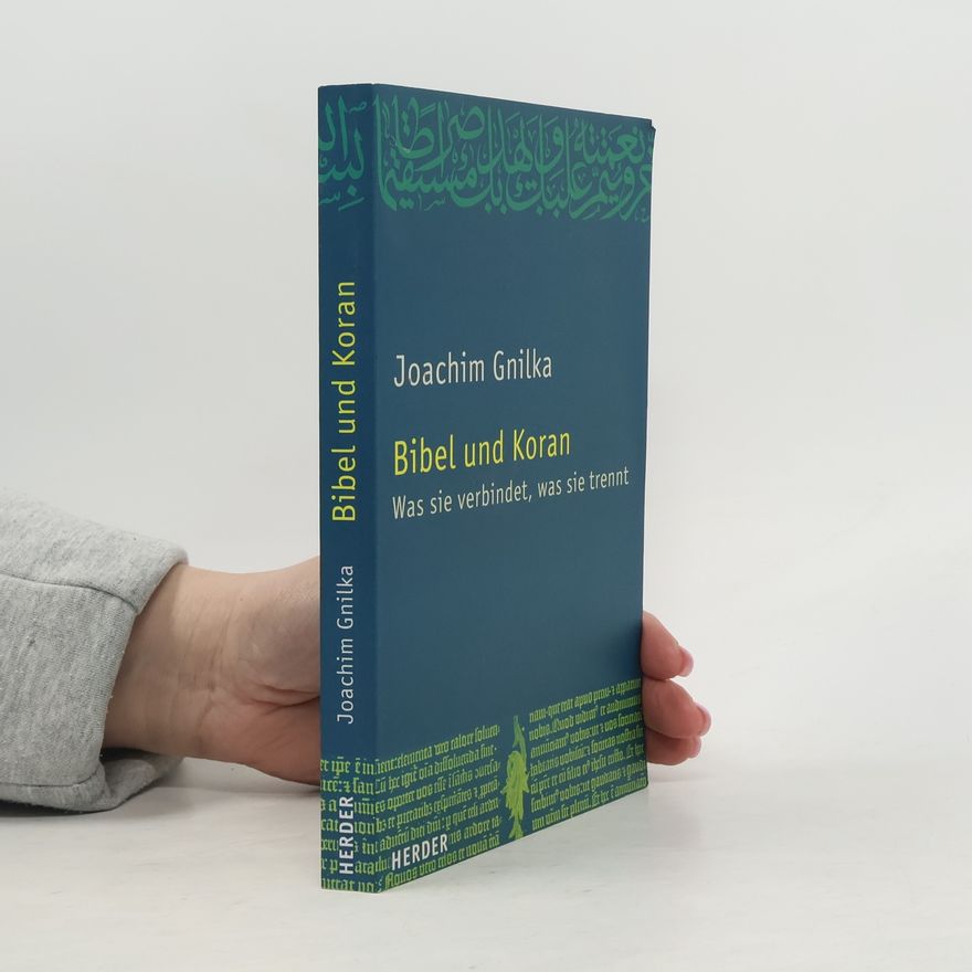 Joachim Gnilka Bibel und Koran