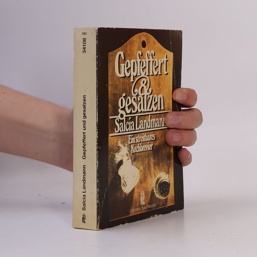 Salcia Landmann Gepfeffert und gesalzen