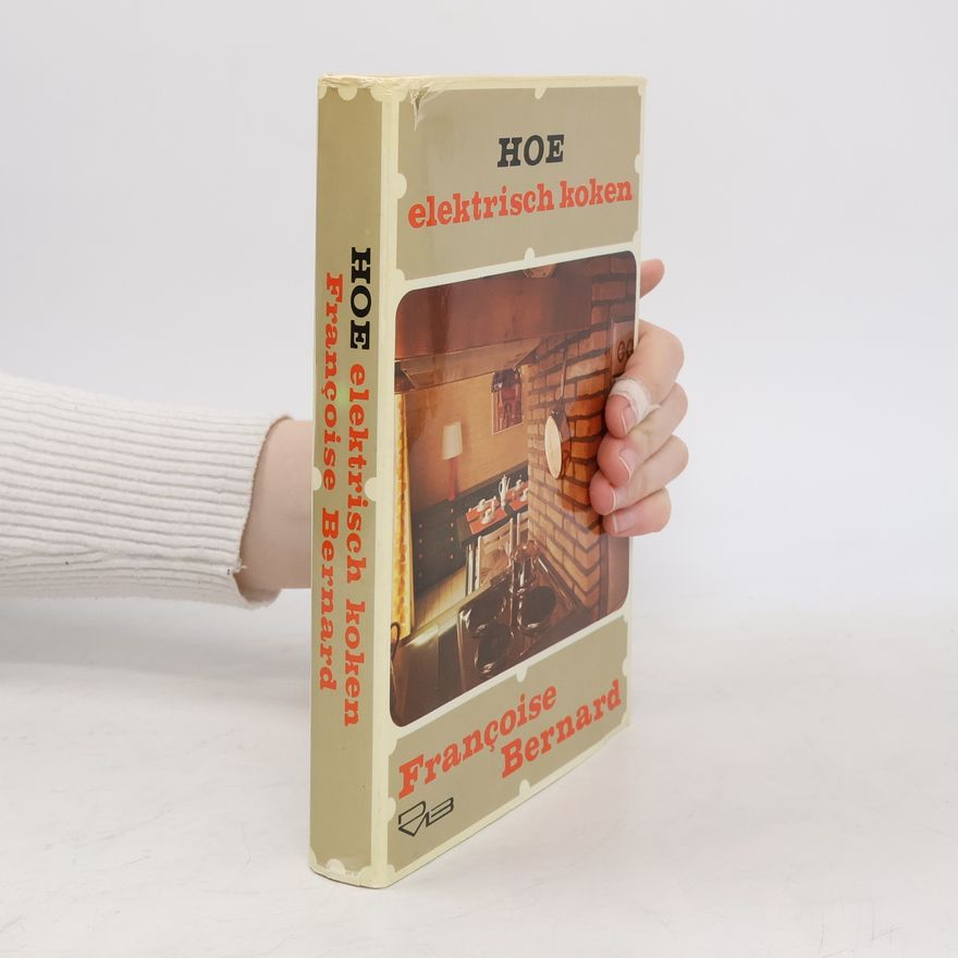 Françoise Bernard Hoe elektrisch koken