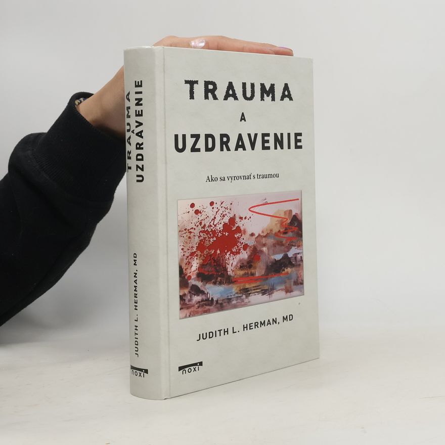 Judith L. Herman Trauma a uzdravenie