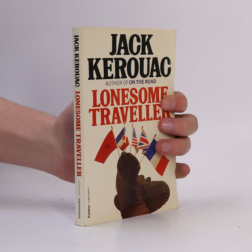 Jack Kerouac Lonesome Traveller