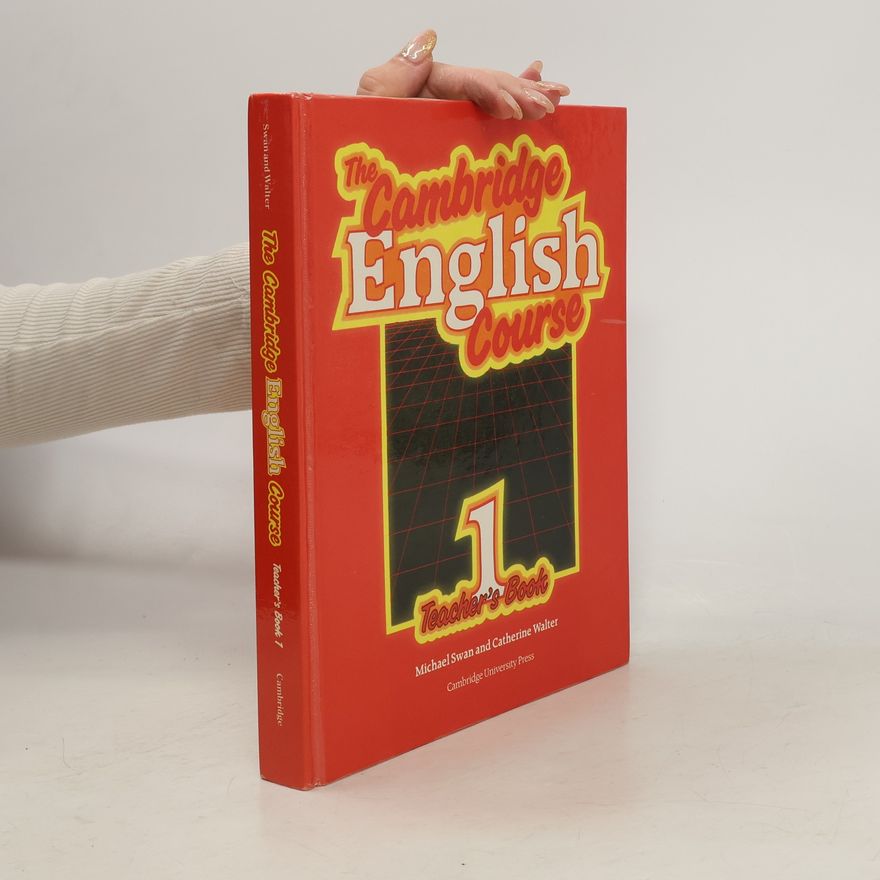 Michael Swan The Cambridge English course - teacher's book 1
