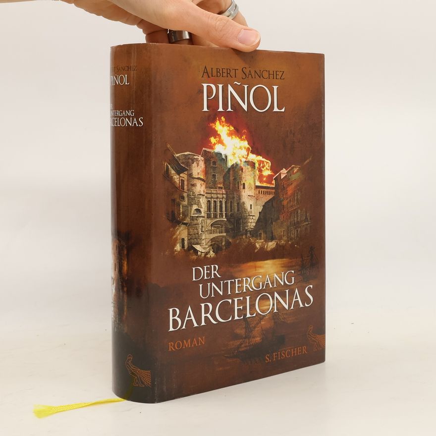 Albert Sánchez Piñol Der Untergang Barcelonas
