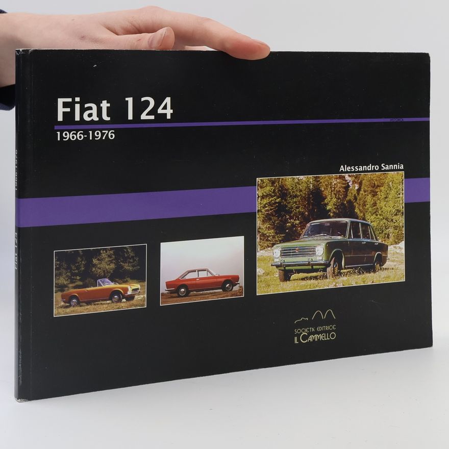 Alessandro Sannia Fiat 124. 1966-1975
