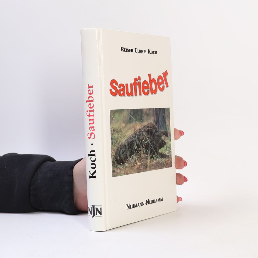 Reiner Ulrich Koch Saufieber