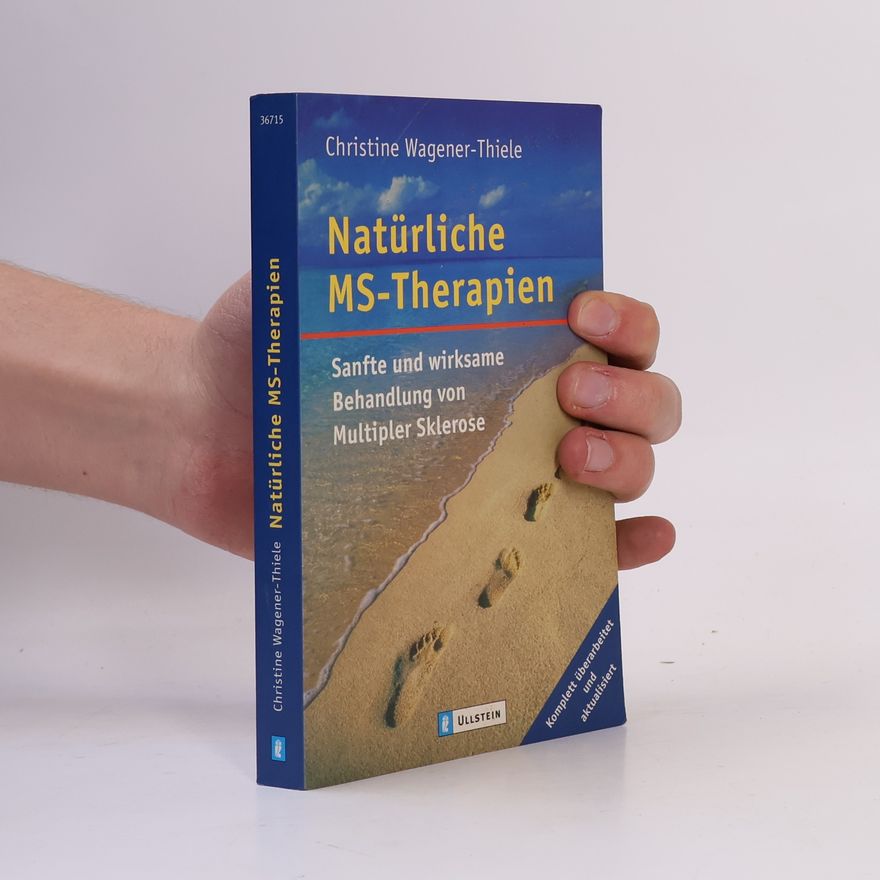 Christine Wagener Thiele Natürliche MS-Therapien