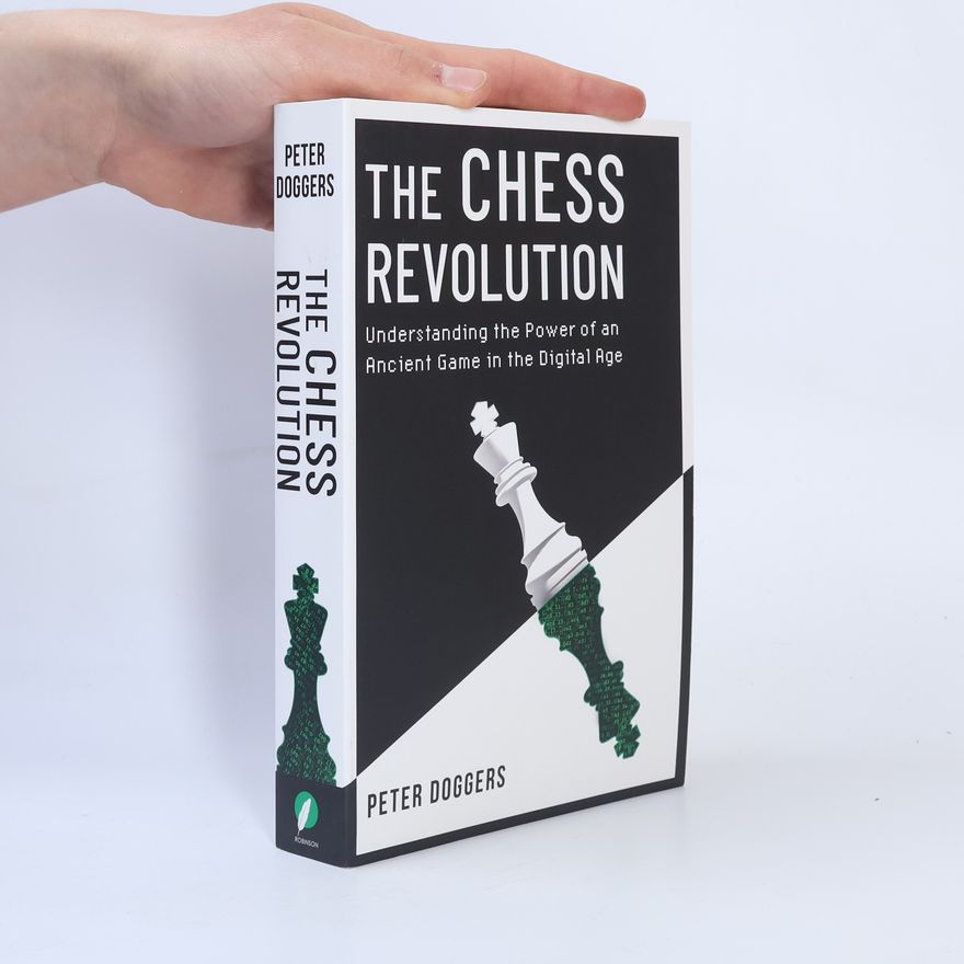Peter Doggers The Chess Revolution