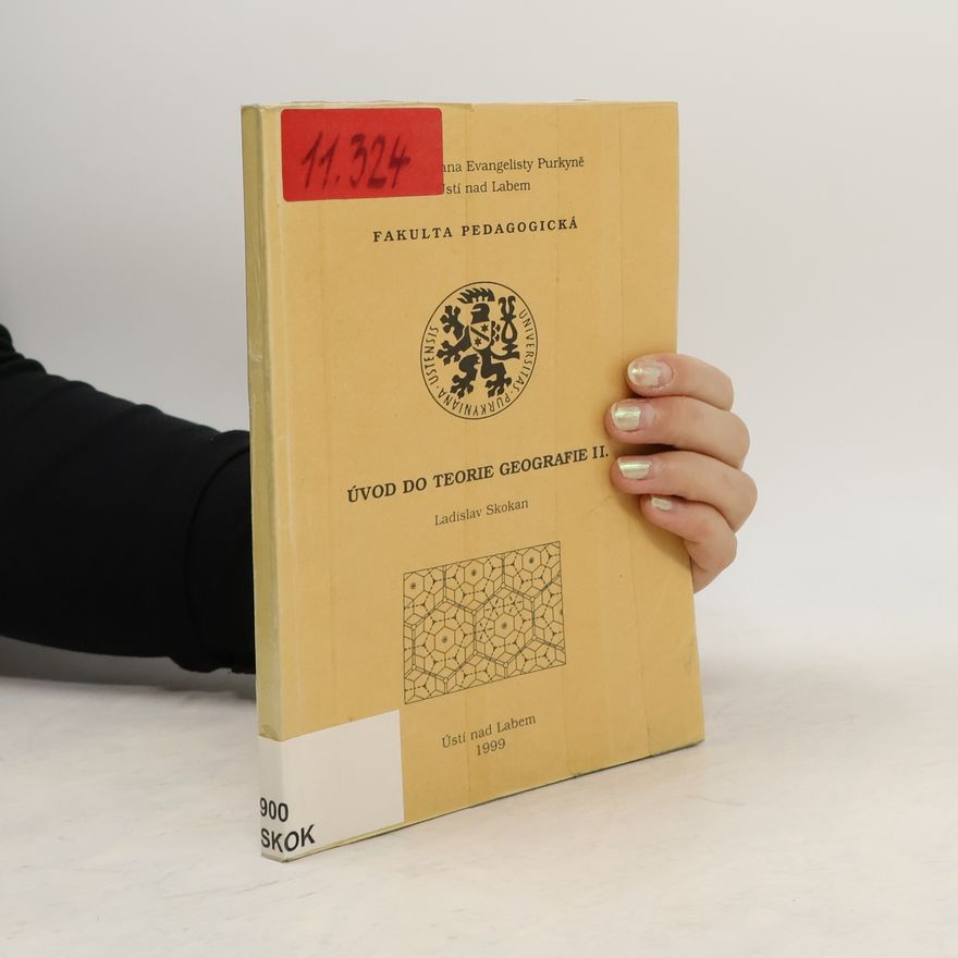 Ladislav Skokan Úvod do teorie geografie II.