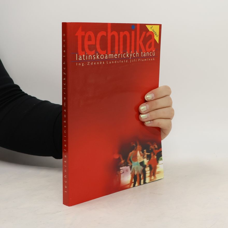 Zdeněk Landsfeld Technika latinsko-amerických tanců