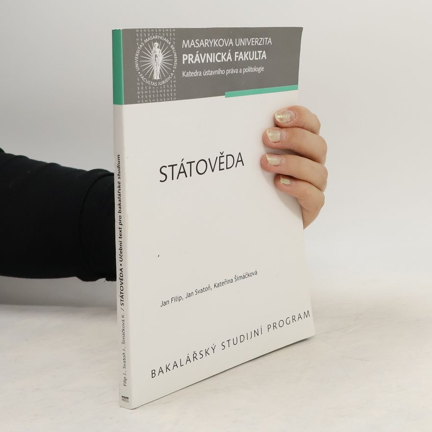 Kateřina Šimáčková Státověda : učební text pro bakalářské studium
