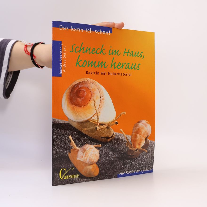 Andrea Seifert Schneck im Haus, komm heraus