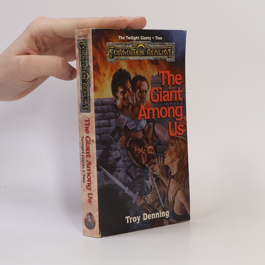 Troy Denning The Giant Among Us