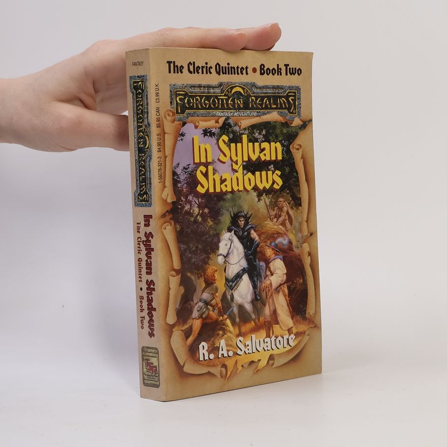 R. A. Salvatore In Sylvan Shadows