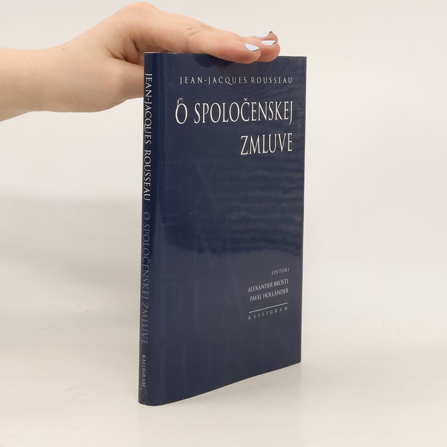 Jean-Jacques Rousseau O spoločenskej zmluve