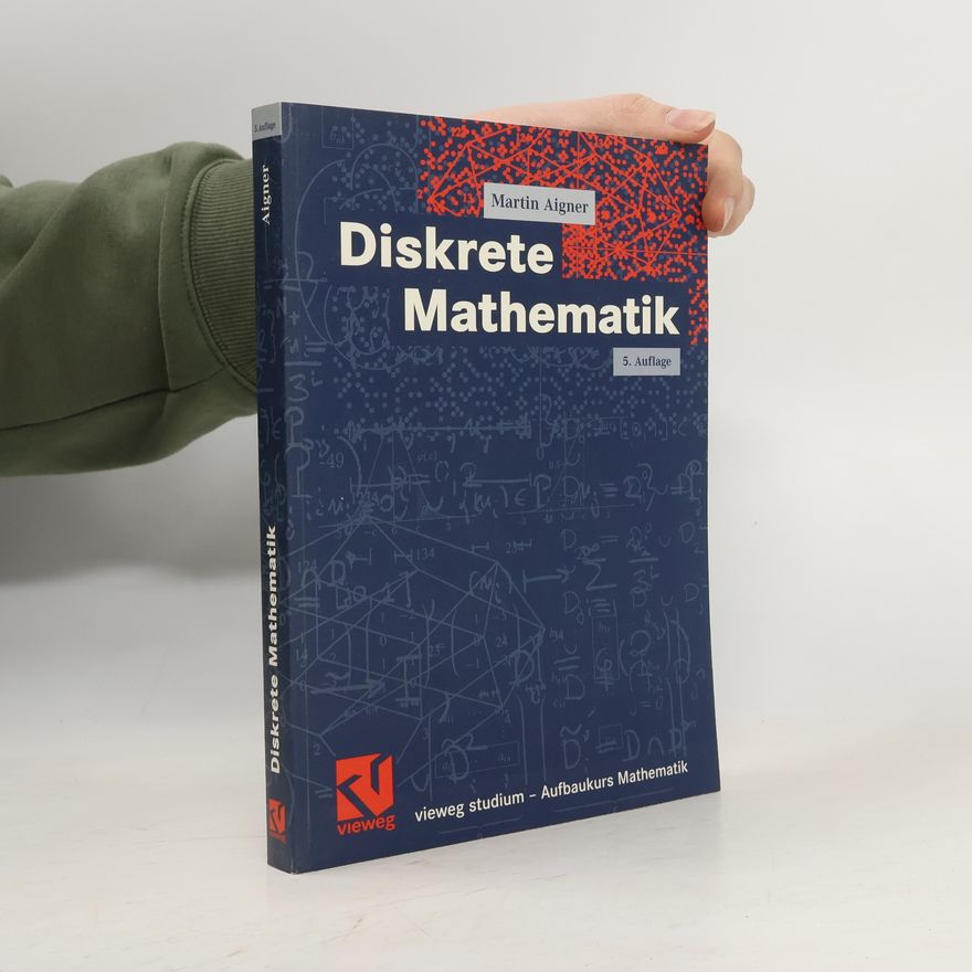 Martin Aigner vieweg studium - Aufbaukurs Mathematik: Diskrete Mathematik - 5. Auflage