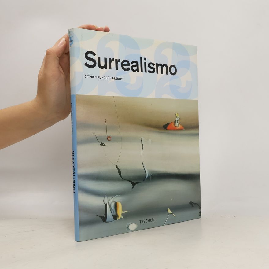 Cathrin Klingsöhr Leroy Surrealismo