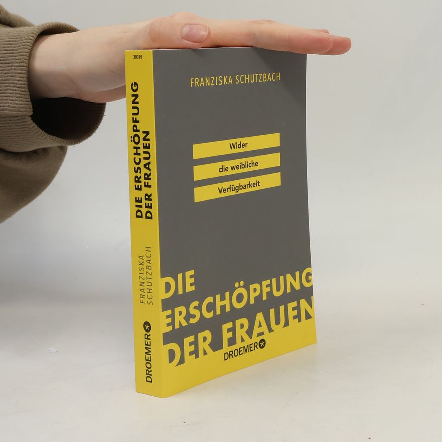 Franziska Schutzbach Die Erschöpfung der Frauen