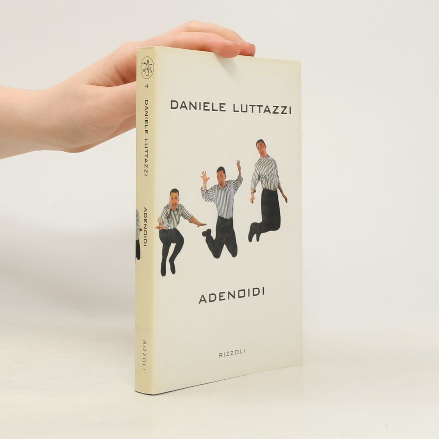 Daniele Luttazzi Adenoidi