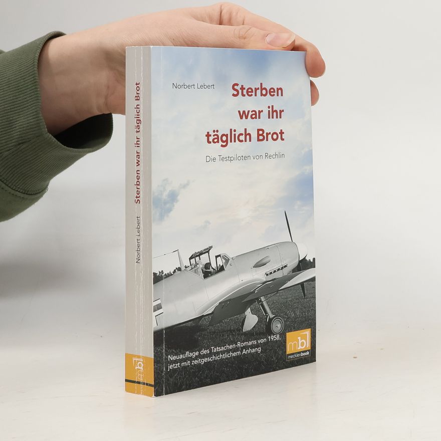 Norbert Lebert Sterben war ihr täglich Brot